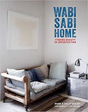 Wabi-Sabi Home |  Mark and Sally Bailey