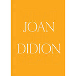 Joan Didion: What She Means | DelMonico/Hammer Museum
