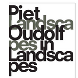 Piet Oudolf: Landscapes in Landscapes | Thames and Hudson
